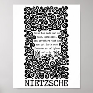 Schwarzweiß-FEHLER-Zitat von Nietzsche Poster