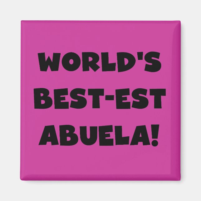 Schwarzweiss-Geschenke des Gut-est Abuela der Welt Magnet (Vorne)