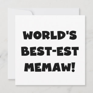 Schwarzweiss-T - Shirts des Gut-est Memaw der Welt