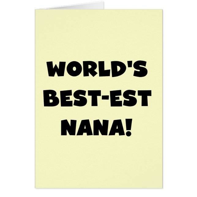 Schwarzweiss-T - Shirts des Gut-est Nana der Welt (Vorne)