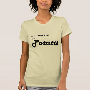Schwede Potatis "Sie sagen Kartoffel " T-Shirt