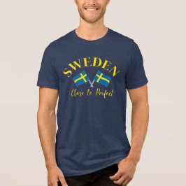 SCHWEDEN Nah, perfekt Tri-Blend Shirt