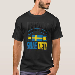 Schweden Schweden Flag am glücklichsten, wenn ich T-Shirt