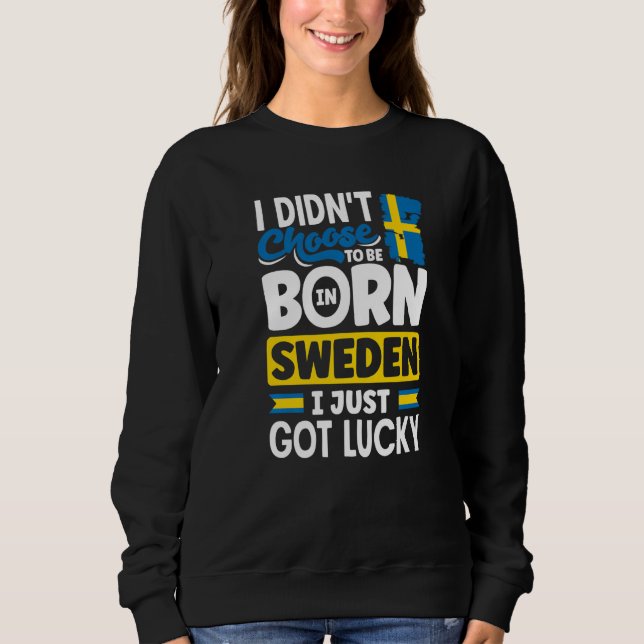 Schweden Schwedisch Schweden-Flagge Ich Hatte einf Sweatshirt (Vorderseite)