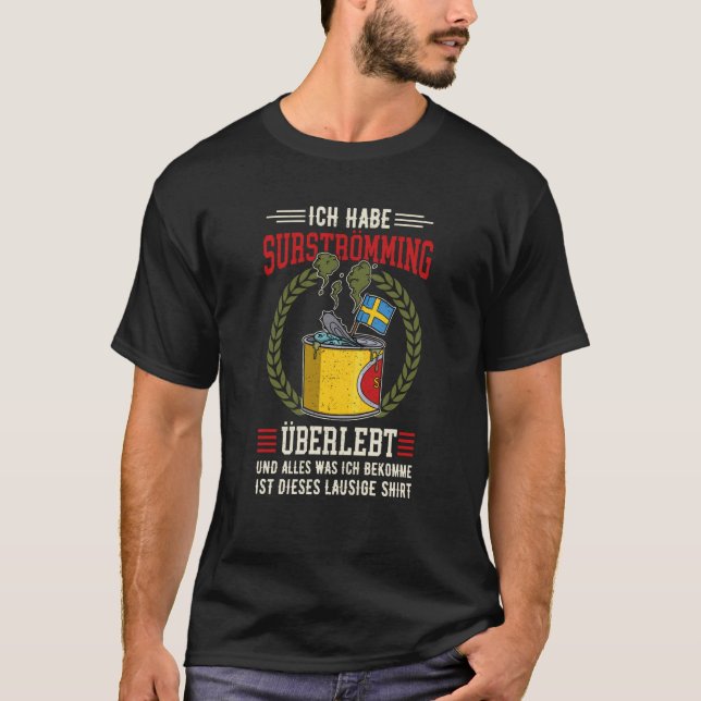 Schweden Schwedische Fischspezialität Surstromming T-Shirt (Vorderseite)
