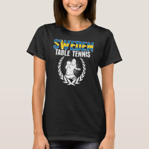 Schweden Tischtennis Schwedische Ping Pong Team Un T-Shirt