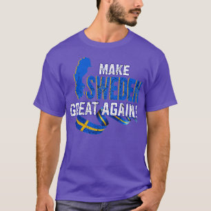 Schweden wieder groß machen T-Shirt