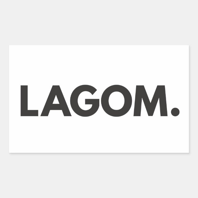 Schwedisch LAGOM Black and White Rechteckiger Aufkleber (Vorderseite)