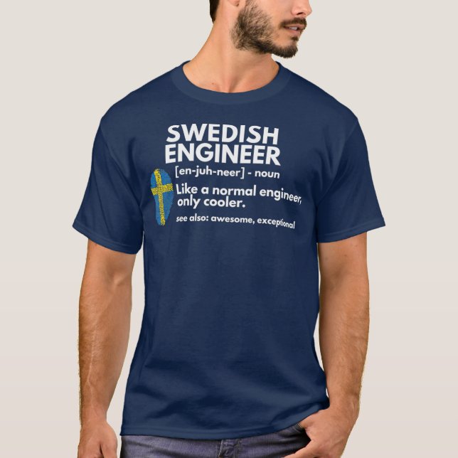 Schwedischer Ingenieur Definition Funny Sweden Ges T-Shirt (Vorderseite)