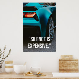Schweigen Ist Luxus Auto Zitat Poster