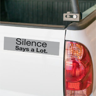 Schweigen sagt viel aus autoaufkleber