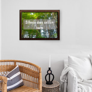 Schweigen schadet selten Inspirationsposter Poster