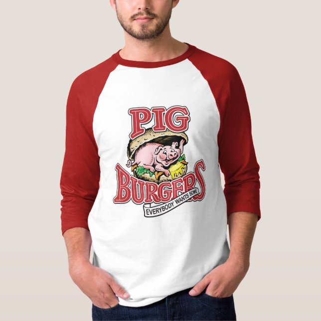 SCHWEIN-BURGER - JEDER WILL EINIGES!!! T-Shirt (Vorderseite)