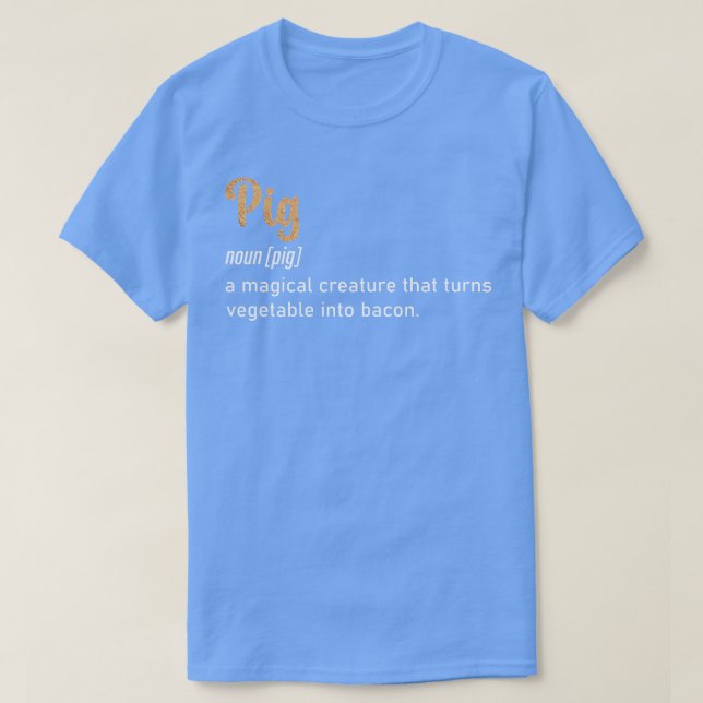 Schwein eine magische Kreatur, die Gemüse in B ver T-Shirt (Design vorne)