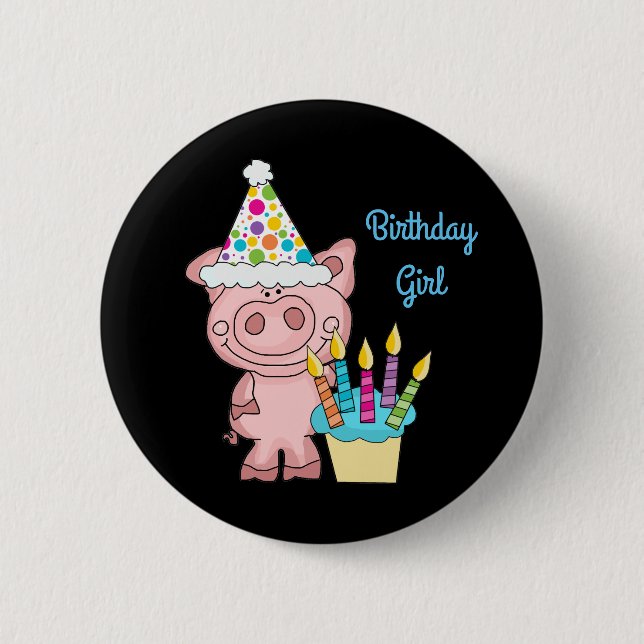 Schwein-Geburtstags-Mädchen-Knopf Button (Vorderseite)