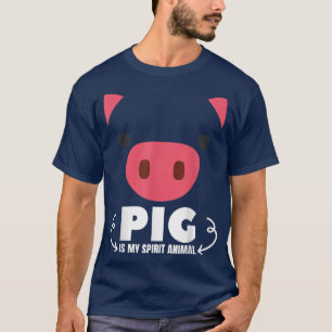 Schwein ist mein spirituelles Tier Lustige Schwein T-Shirt