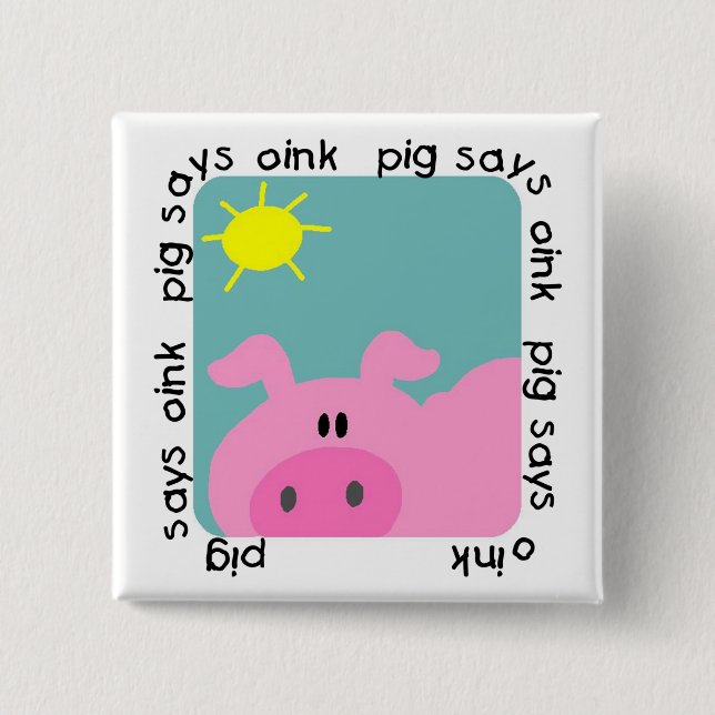 Schwein sagt Oink T-Shirts und Geschenke Button (Vorderseite)