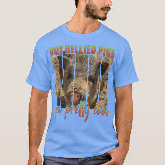 Schweine aus Töpfen sind Hübsch Cool5073 T-Shirt