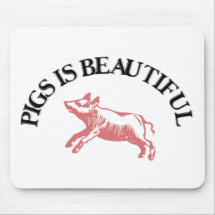 Schweine ist schön mousepad
