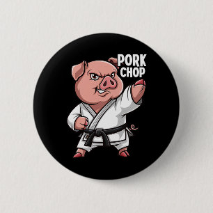 Schweine Karate Schweinekotelett Lustiges Schwein  Button