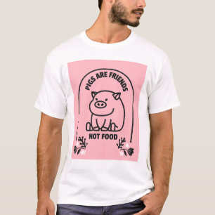 SCHWEINE SIND FREUNDE, NICHT VEGANE T - SHIRT VON 
