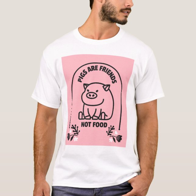 SCHWEINE SIND FREUNDE, NICHT VEGANE T - SHIRT VON  (Vorderseite)