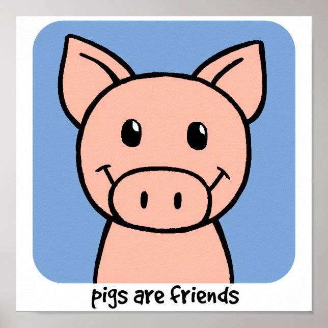 Schweine sind Freunde Poster (Vorne)