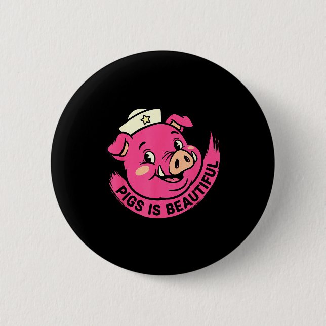 Schweine sind schöne Schweine Halloween Bauernhof  Button (Vorderseite)