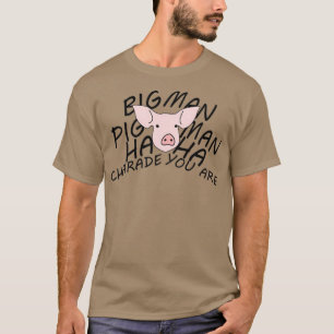 Schweine tragen drei verschiedene Namen  T-Shirt