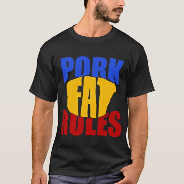 SCHWEINEFLEISCH-FAT-REGELN T-Shirt (Vorderseite)