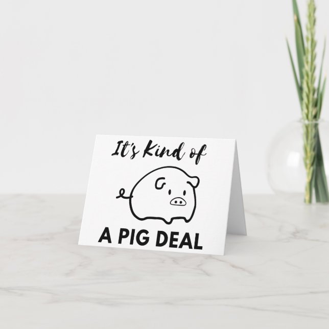 Schweinefleisch-Spaß: Es ist ein BIG (Pig) Deal Dankeskarte (Vorderseite)
