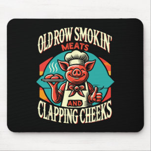 Schweinefleisch von Smokin und Wangenklatschen Mousepad