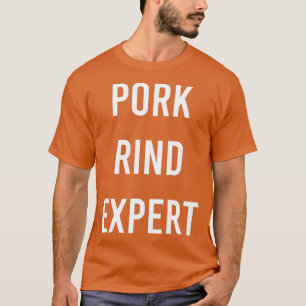 Schweinefleischexperte Funny Junk Fast Food Gag Ge T-Shirt