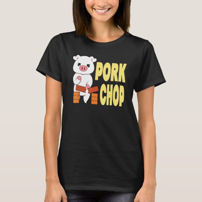 Schweinekorpfe Karate Chop T-Shirt (Vorderseite)