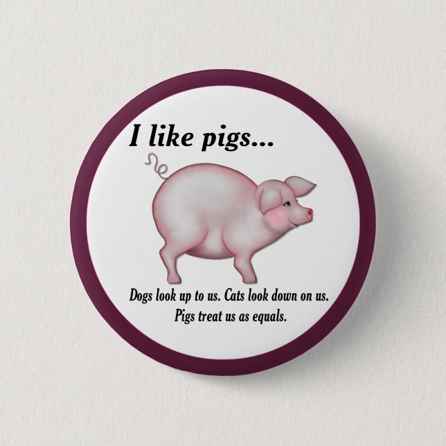Schweinequalität Button (Vorderseite)