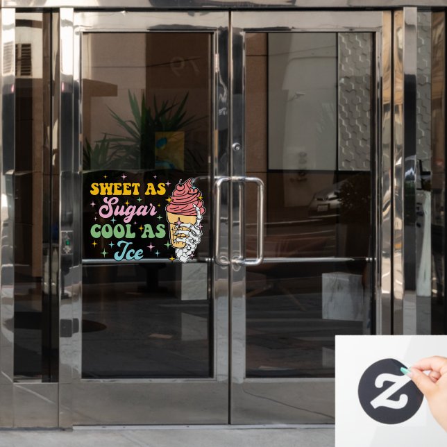Schweiß als Zucker Cool als Eis Fensteraufkleber (Büro Tür)