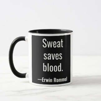 Schweiß rettet Blut. Erwin Rommel Tasse