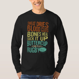 Schweiß trocknet Blut verklumpt Knochen heilen Ru T-Shirt