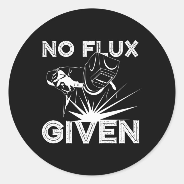 Schweißen ohne Flux mit Schweißen von Vätern Runder Aufkleber (Vorderseite)