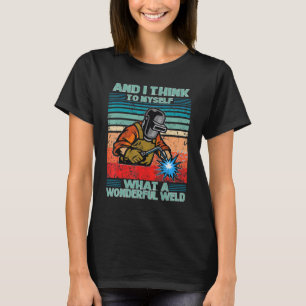 Schweißen von T-Shirt, was für ein wunderschönes S T-Shirt