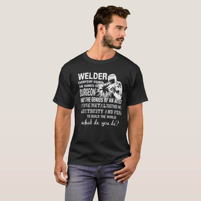 Schweißer, der Handchirurg-Genie-Künstler T-Shirt (Vorne ganz)