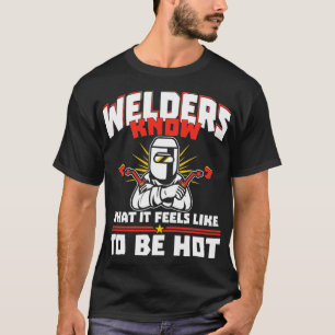 Schweisser für Schweißverbinder49 T-Shirt