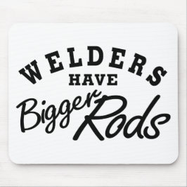 Schweißer haben… mousepad