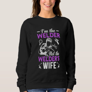 Schweißer Ich weiß, ich schweiße wie ein Mädchen, Sweatshirt