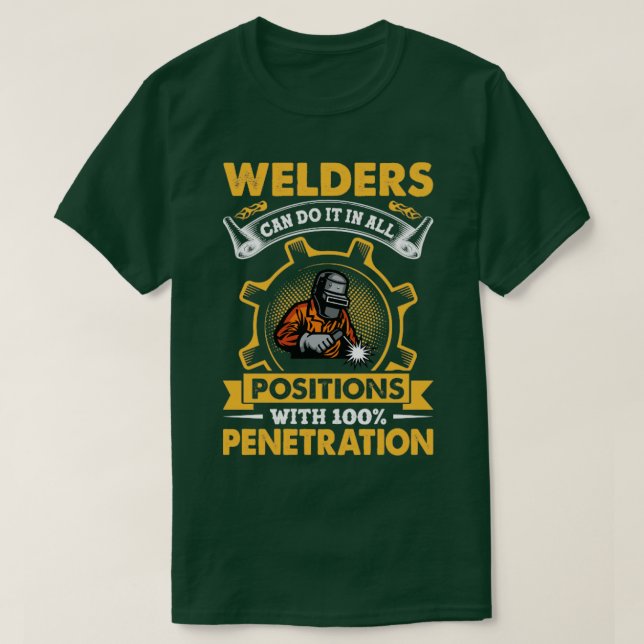 Schweisser können es in allen Stellen tun, die Fun T-Shirt (Design vorne)