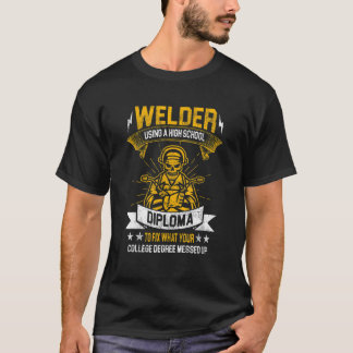 Schweißer mit Diplomarbeit der Hochschule Metalsmi T-Shirt