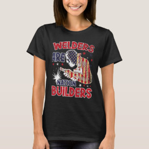 Schweißer sind Nation Erbauer Cool Schweißen Us Fl T-Shirt