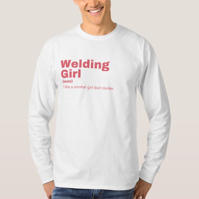 SchweissGirl - Schweißen T-Shirt (Vorderseite)