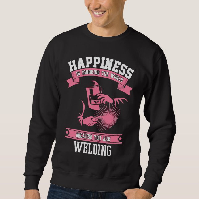Schweißglück   Schweißerausrüstung für Frauen und  Sweatshirt (Vorderseite)