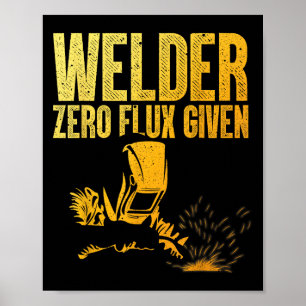 Schweißkunst für Männer - Mig_tig Schweißen von Me Poster